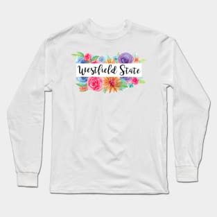 Handpainted Flowers Westfield State Long Sleeve T-Shirt